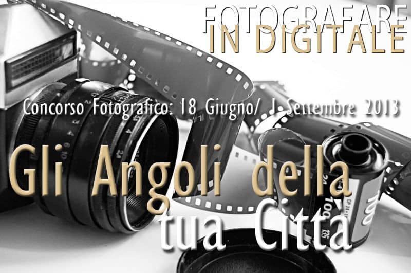 Contest Fotografico: Gli angoli della tua città