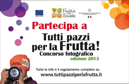 Tutti pazzi per la Frutta! – concorso fotografico