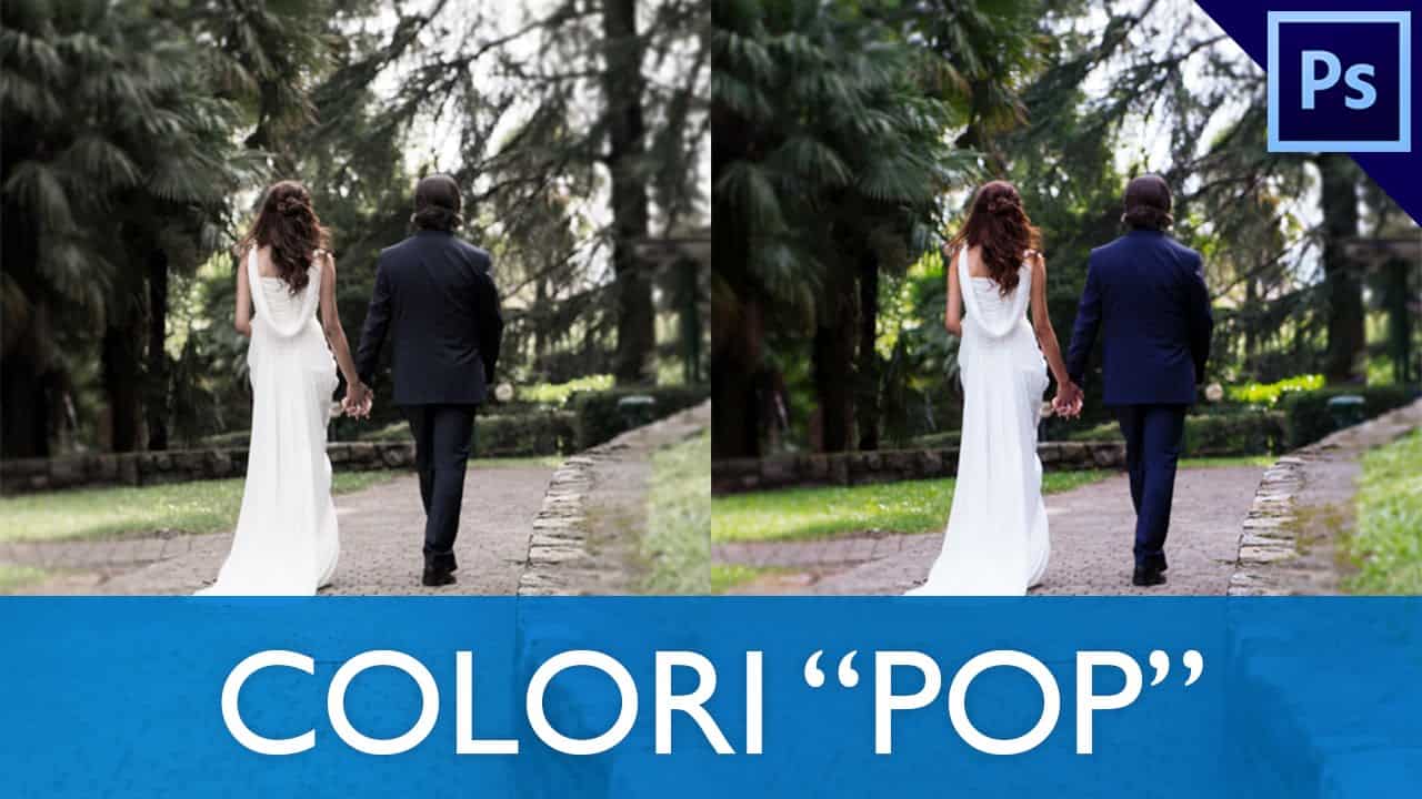Tutorial Photoshop: Colori “pop”
